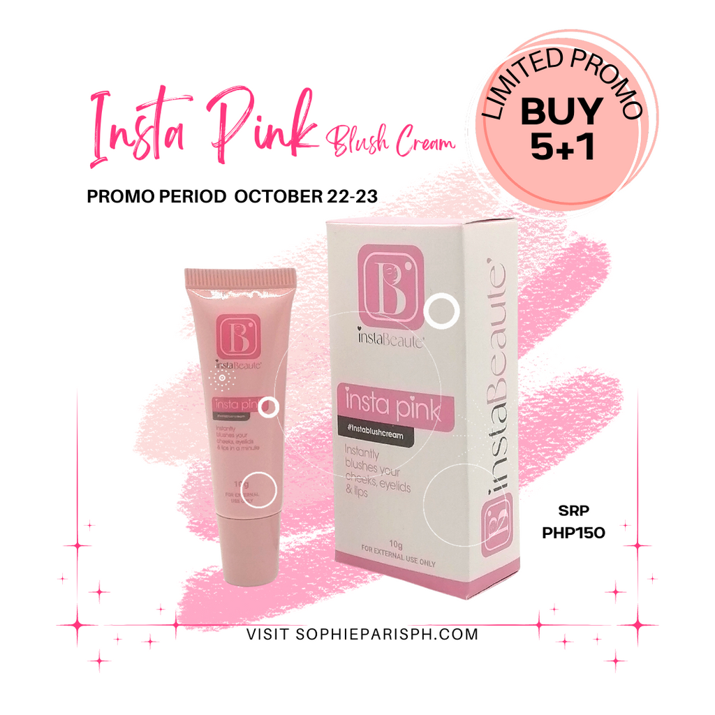 Insta Pink Blush Cream 2-Day Promo starts TODAY! October 22-23 only