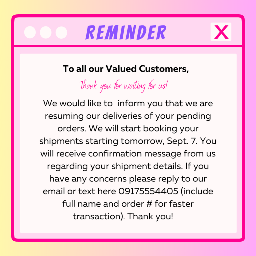 We’re Back! Thank you for waiting! We will now resume deliveries of your orders!